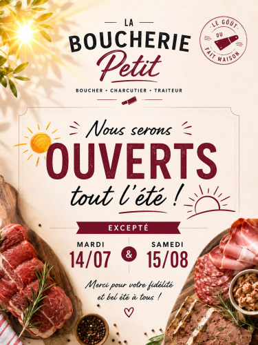 Nous sommes ouverts tout l'été!!